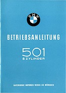 BMW 501 V8 - Betriebsanleitung (1955) BMW 501 V8 - Betriebsanleitung (1955)