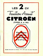 Citroën 2 CV 'Traction Avant' - Handbuch (1953, franz.) Citroën 2 CV 'Traction Avant' - Handbuch (1953, franz.)