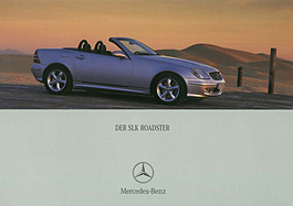 Der SLK Roadster - Mercedes-Benz SLK - Verkaufsprospekt (2000) Der SLK Roadster - Mercedes-Benz SLK - Verkaufsprospekt (2000)