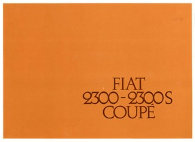 Fiat 2300 (S) Coupé - Verkaufsprospekt (1964, franz) Fiat 2300 (S) Coupé - Verkaufsprospekt (1964, franz)