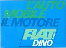 Fiat Dino Coupé - Verkaufsprospekt (1968, ital.) Fiat Dino Coupé - Verkaufsprospekt (1968, ital.)