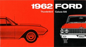 Ford Thunderbird und Galaxie 500 - Verkaufsprospekt (1962) Ford Thunderbird und Galaxie 500 - Verkaufsprospekt (1962)