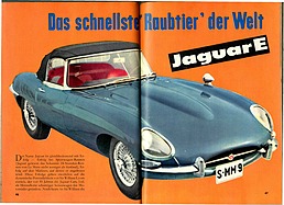 Jaguar E - das schnellste Raubtier der Welt - Hobby 2/1962 - Seiten 46 und 47 Jaguar E - das schnellste Raubtier der Welt - Hobby 2/1962 - Seiten 46 und 47