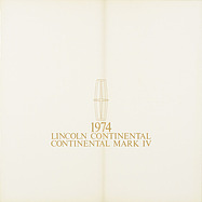 Lincoln Continental / Continental Mark IV - Verkaufsprospekt (1974, engl.) - Seite 01 Lincoln Continental / Continental Mark IV - Verkaufsprospekt (1974, engl.) - Seite 01