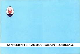Maserati 2000 Gran Turismo - Verkaufsprospekt (1956, ital., engl., franz.) Maserati 2000 Gran Turismo - Verkaufsprospekt (1956, ital., engl., franz.)
