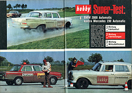 Super-Test: Mercedes 230 kontra BMW 2000 (Mercedes-Benz 230 Automatic kontra BMW 2000 Automatic - Super-Test - hobby 15/1967 - Seiten 60 & 61) Super-Test: Mercedes 230 kontra BMW 2000 (Mercedes-Benz 230 Automatic kontra BMW 2000 Automatic - Super-Test - hobby 15/1967 - Seiten 60 & 61)