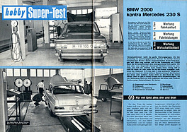 Super-Test: Mercedes 230 kontra BMW 2000 (Mercedes-Benz 230 Automatic kontra BMW 2000 Automatic - Super-Test - hobby 16/1967 - Seiten 76 & 77) Super-Test: Mercedes 230 kontra BMW 2000 (Mercedes-Benz 230 Automatic kontra BMW 2000 Automatic - Super-Test - hobby 16/1967 - Seiten 76 & 77)