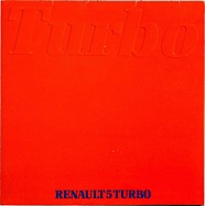 Renault 5 Turbo 1 - Verkaufsprospekt (1980) Renault 5 Turbo 1 - Verkaufsprospekt (1980)