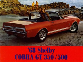 Shelby Mustang GT 350 und GT 500 - Verkaufsprospekt 1968 Shelby Mustang GT 350 und GT 500 - Verkaufsprospekt 1968