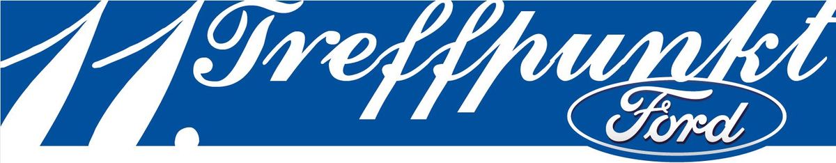 Logo der Veranstaltung «11. Treffpunkt Ford»