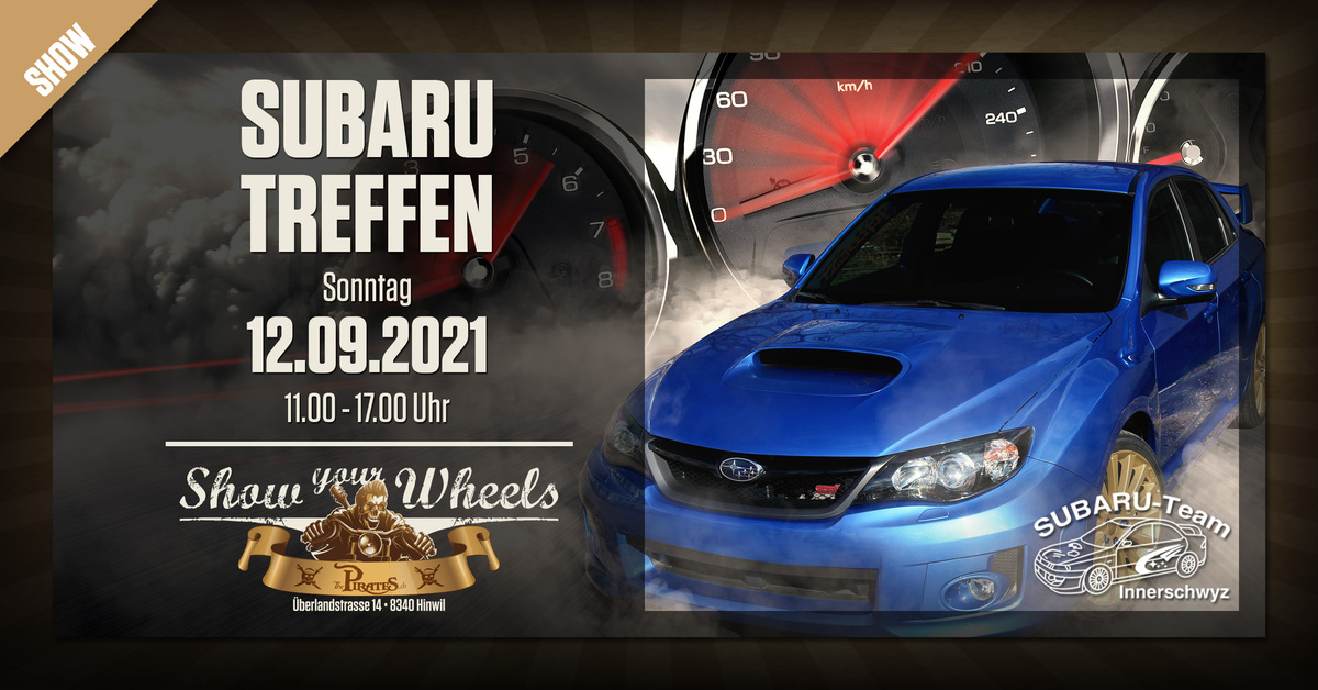 Logo der Veranstaltung «Show your Wheels! Subaru Treffen»