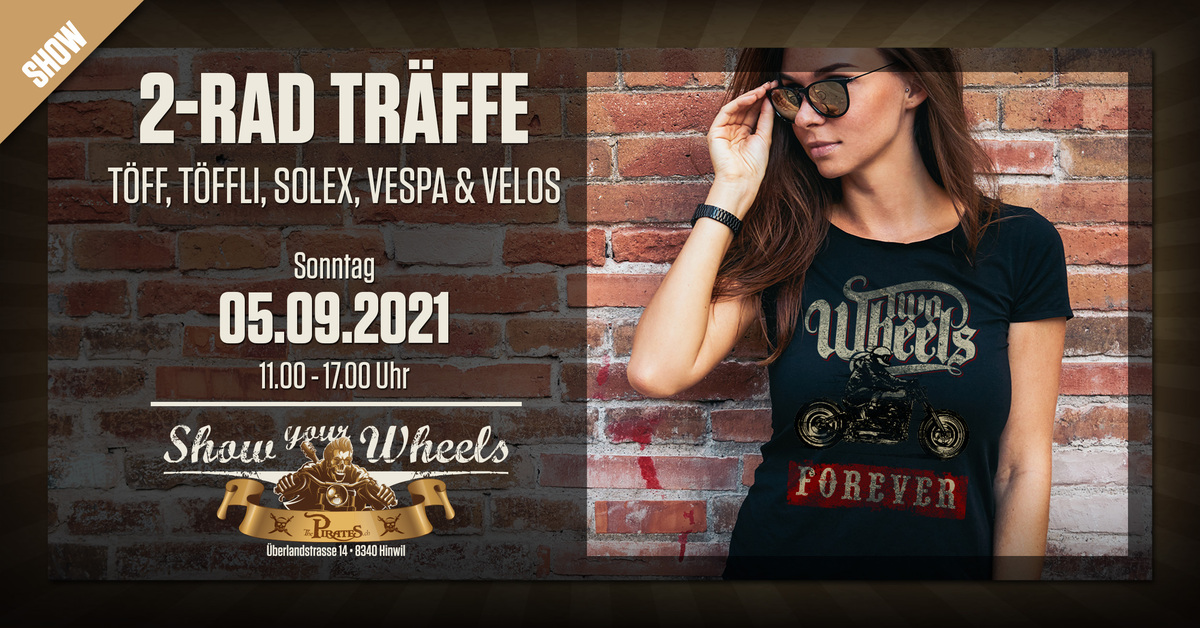 Logo der Veranstaltung «Show your Wheels! 2-Rad Träffe»