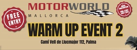Logo von "Warm Up Event 2" Motorworld Mallorca